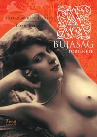 A bujaság története