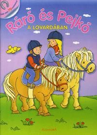 Ráró és Pejkó a lovardában