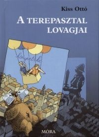 A terepasztal lovagjai