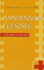 Mindennapi egészség