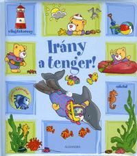Irány a tenger!