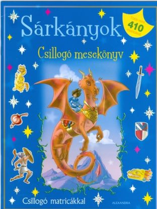 Csillogó mesekönyv: Sárkányok