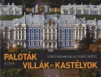 Paloták, villák és kastélyok