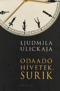 Odaadó hívetek, Surik