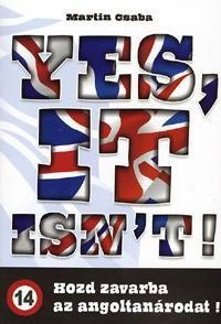 Yes, It Isn't!
