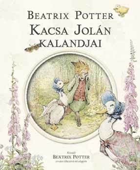 Kacsa Jolán kalandjai
