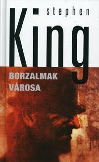 Borzalmak városa