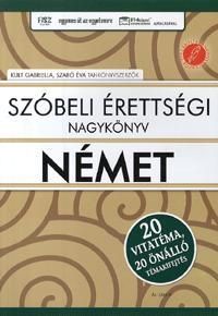 Szóbeli érettségi nagykönyv: Német