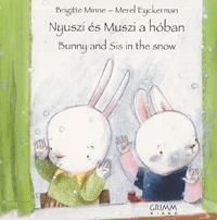 Nyuszi és Muszi a hóban / Bunny and Sis in the snow