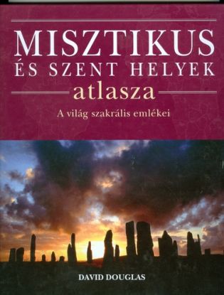 Misztikus és szent helyek atlasza