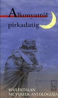 Alkonyattól pirkadatig