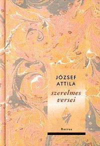 József Attila szerelmes versei