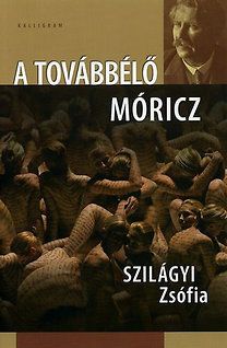 A továbbélő Móricz