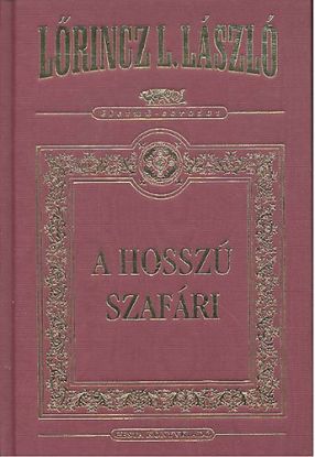 A hosszú szafári (díszkiadás)