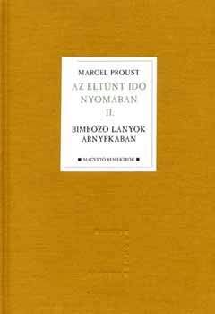 Az eltűnt idő nyomában II.