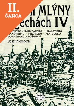 Lacná kniha Vodní mlýny v Čechách IV.