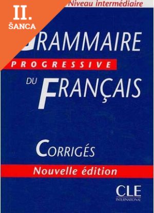 Lacná kniha Grammaire Progressive du Francais Intermediaire Corriges