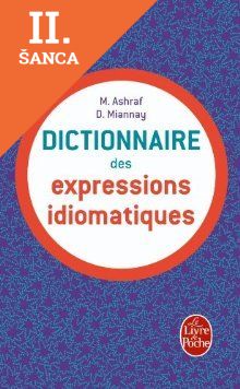 Lacná kniha Dictionnaire des Expressions Idiomatiques Francais