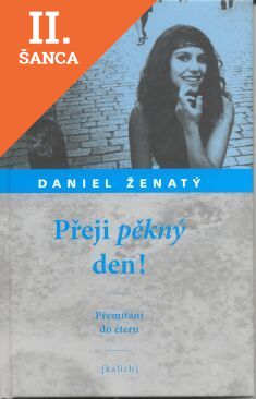Lacná kniha Přeji pěkný den!