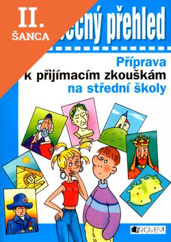 Lacná kniha Všeobecný přehled Příprava k přijímacím zkouškám na střední školy