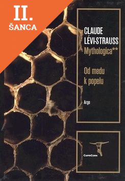 Lacná kniha Mythologica 2 Od medu k popelu