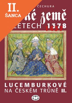 Lacná kniha České země v letech 1378-1437
