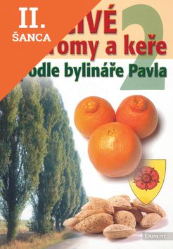 Lacná kniha Léčivé stromy a keře 2
