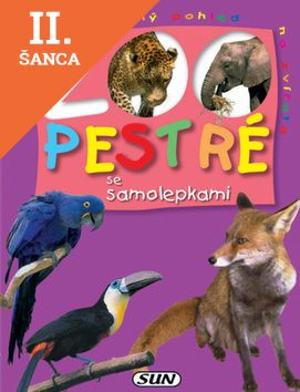 Lacná kniha Zoo pestré se samolepkami