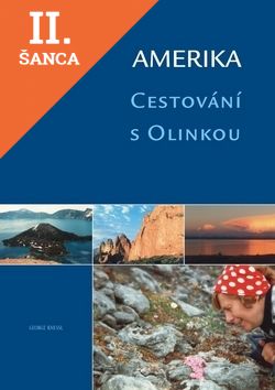 Lacná kniha Amerika Cestování s Olinkou