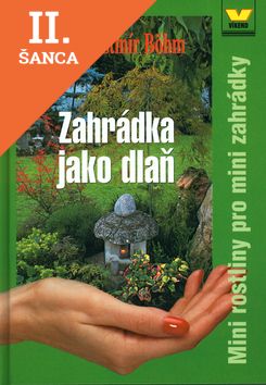 Lacná kniha Zahrádka jako dlaň