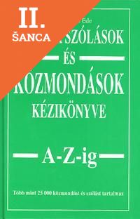 Lacná kniha Magyar szólások és közmondások kézikönyve A-Z-ig