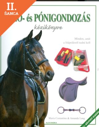 Lacná kniha A ló- és pónigondozás kézikönyve