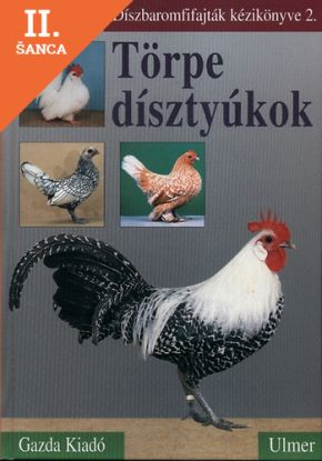 Lacná kniha Törpe dísztyúkok