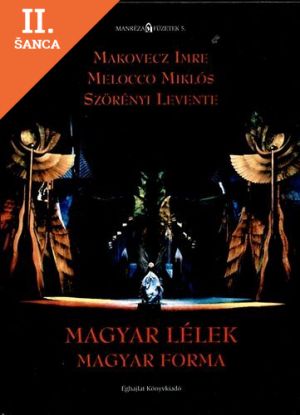 Lacná kniha Magyar lélek magyar forma