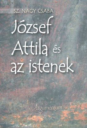 József Attila és az istenek
