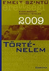 Emelt szintű érettségi 2009 - Történelem