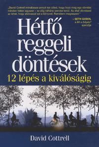 Hétfő reggeli döntések
