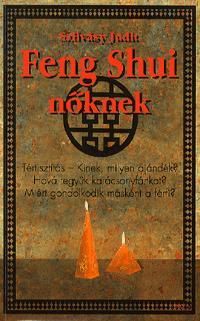 Feng Shui nőknek - Feng Shui férfiaknak
