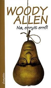 Na, ennyit erről