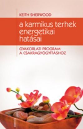 A karmikus terhek energetikai hatásai