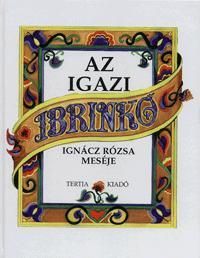 Az igazi Ibrinkó
