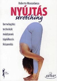 Nyújtás - Stretching