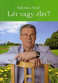 Lét vagy élet?
