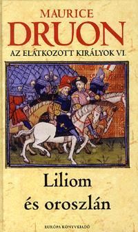 Az elátkozott királyok VI.