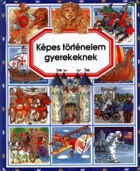 Képes történelem gyerekeknek