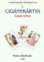 A cigánykártya újabb titkai
