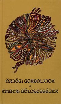 Ördögi gondolatok - Emberi bölcsességek