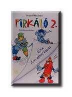 Firkáló 2.