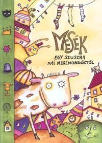 Mesék egy szuszra mesemondóktól