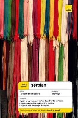 Teach Yourself Serbian (Teach Yourself Complete Courses) Accompanies Book [Audiobook]